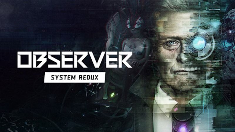 Observer: System Redux PS4