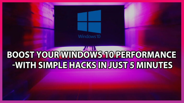 How to speed up windows 10 performance