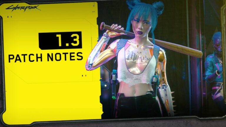 Cyberpunk 2077 1.3 Update Download