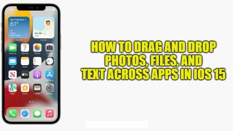 how to drag and drop photos, files, and text across apps in ios 15