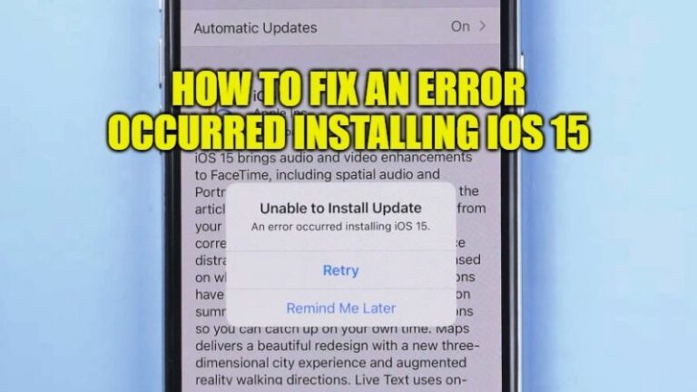 how to fix an error occurred installing ios 15