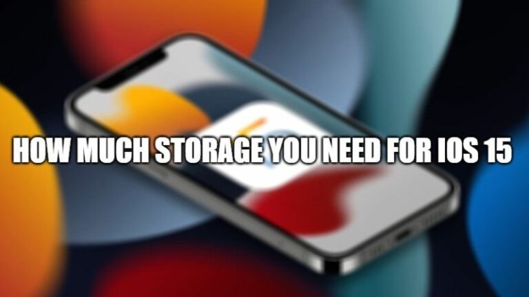 how much storage you need for ios 15
