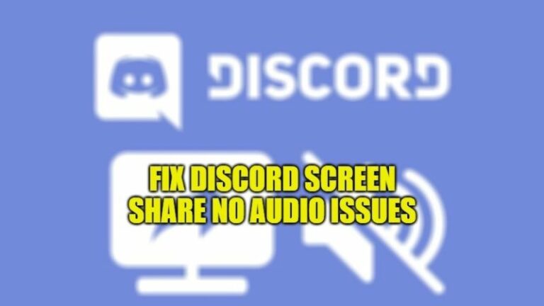 how to fix discord screen share no audio issues