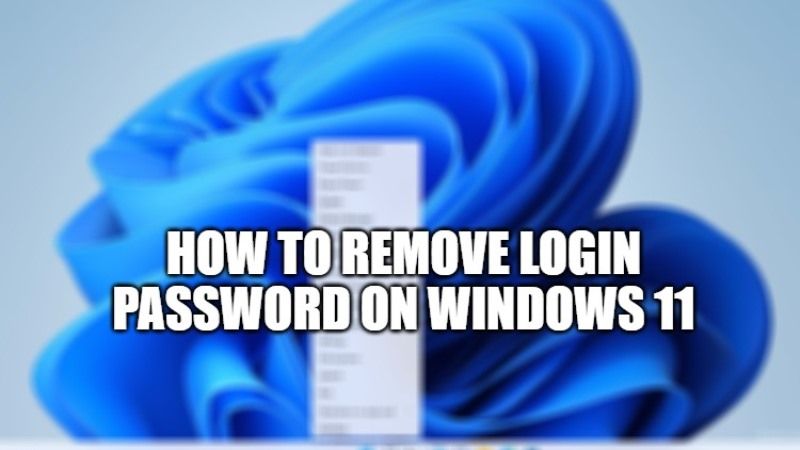 how to remove login password on windows 11