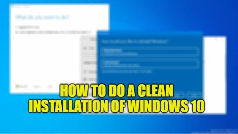 how to do a clean installation of windows 10