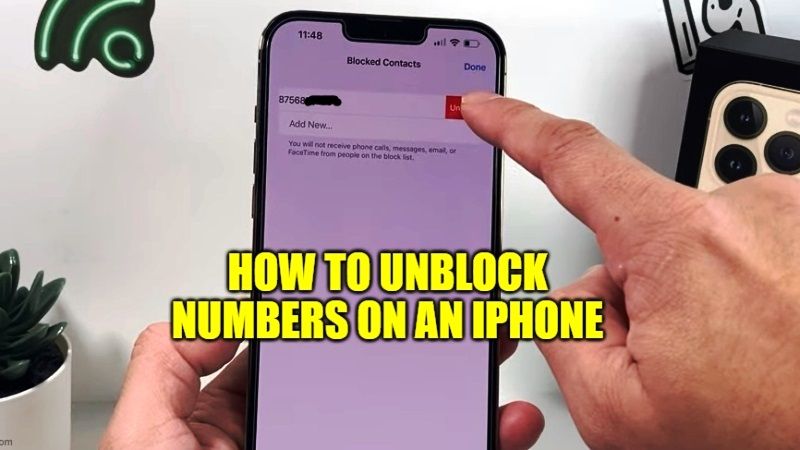 how to unblock numbers on an iphone