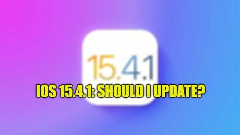 ios 15.4.1: should I update?