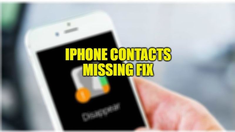 iphone contacts missing fix