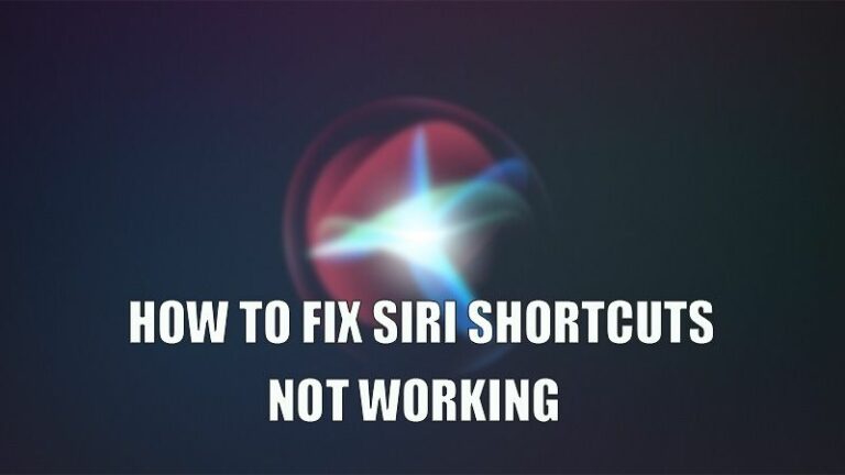 how to fix siri shortcuts not working