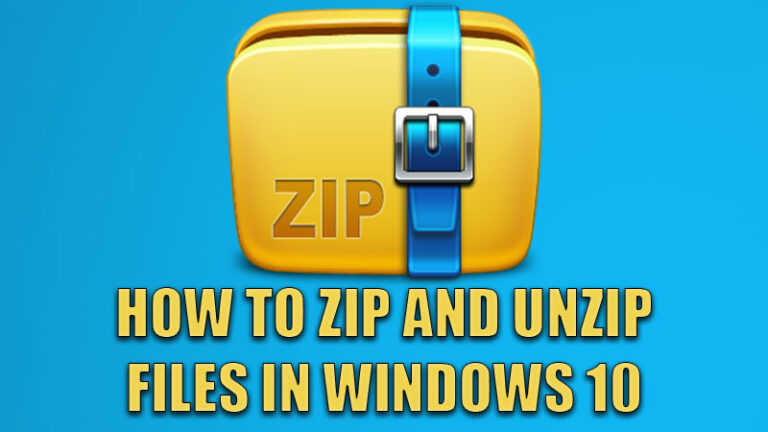 how to zip and unzip files in windows 10