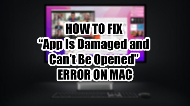 how-to-fix-app-is-damaged-and-can’t-be-opened-error-on-mac