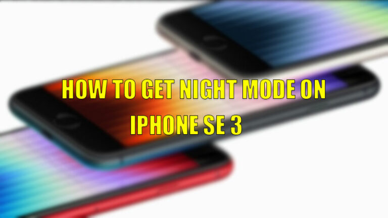 how to get night mode on iphone se 3