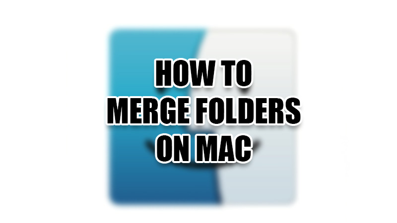 how to merge two folders on mac