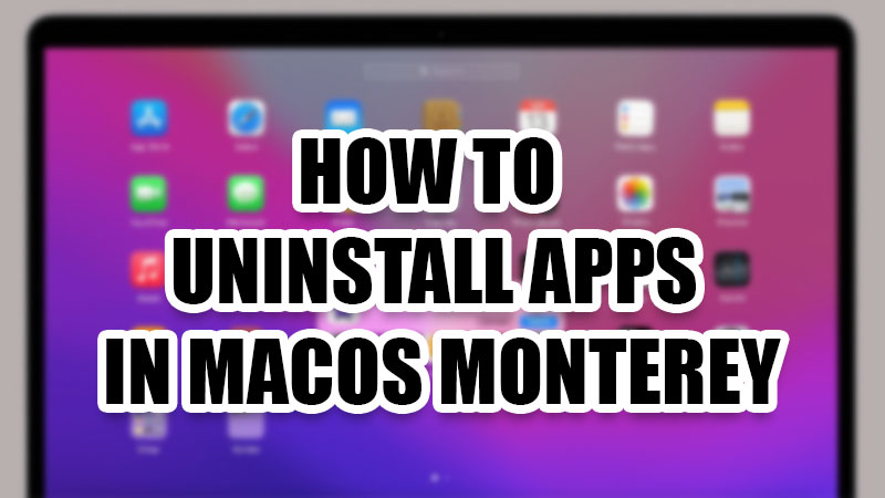 uninstall-macos-monterey-apps