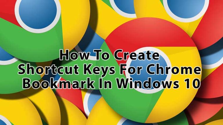 Create Shortcut Keys Chrome Bookmark In Windows 10