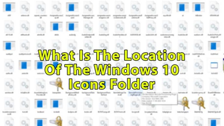 what is the location of windows 10 icons folder