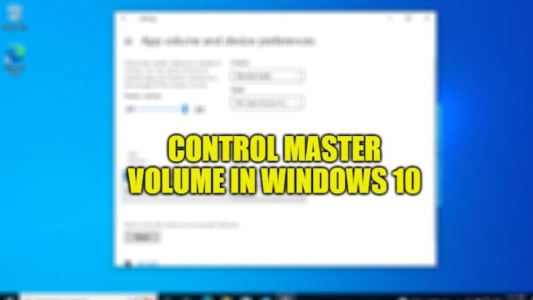 how to control master volume in windows 10