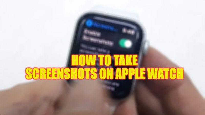 how to take screenshots on apple watch