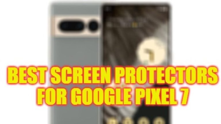 best screen protectors for google pixel 7