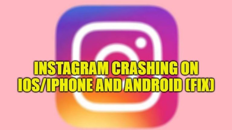 instagram crashing on ios iphone and android