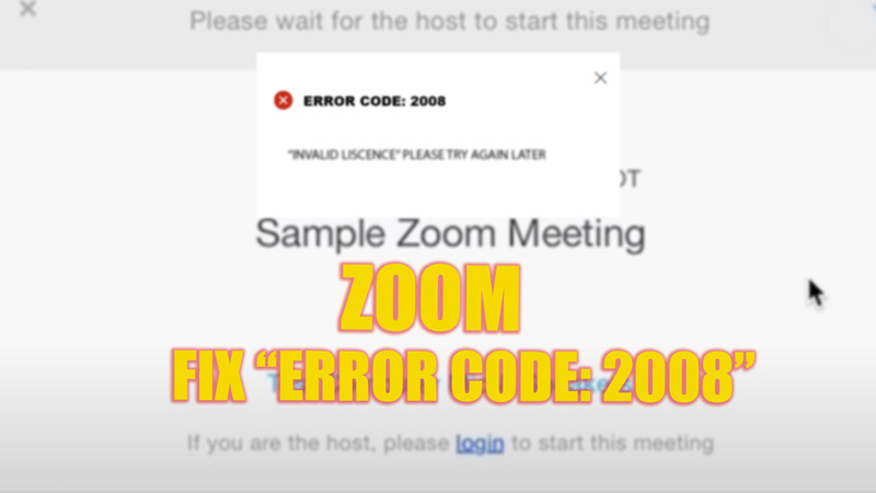 Fix Zoom Error Code 2008