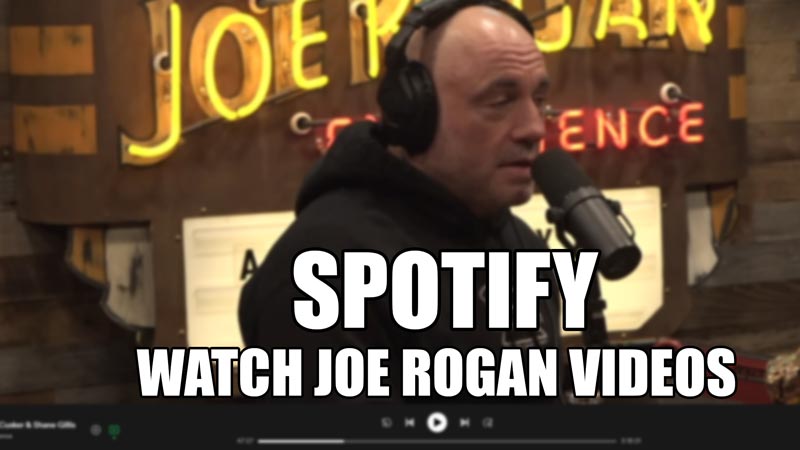 Watch Joe Rogan videos on Spotify