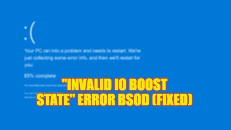how to fix invalid io boost state error bsod