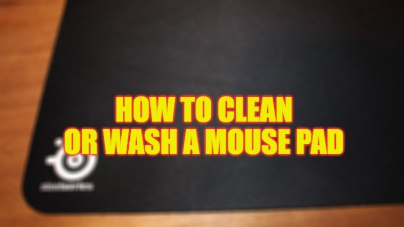 how to clean or wash a mouse pad