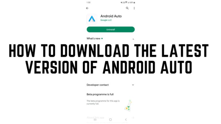 Android Auto: How to Download the latest version