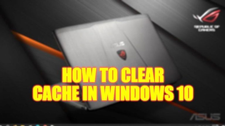 how to cear cache in windows 10