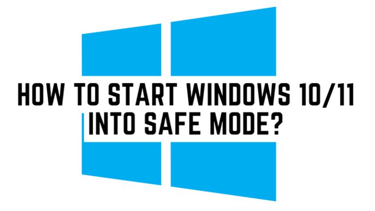 Windows 10/11: How to Start in Safe Mode