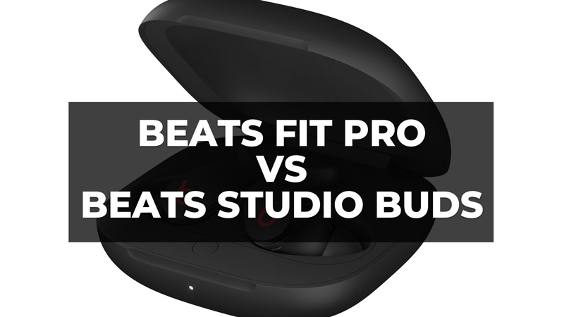 beats fit pro vs beats studio buds