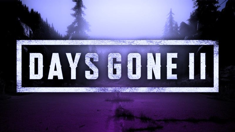 Days Gone Sequel