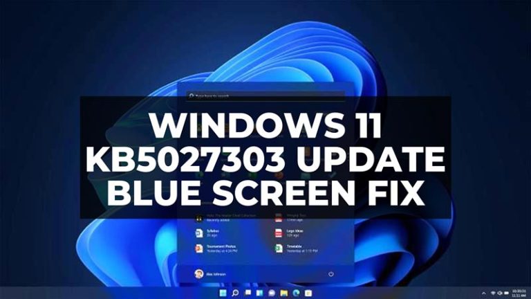 how to fix windows 11 kb5027303 update causing blue screen