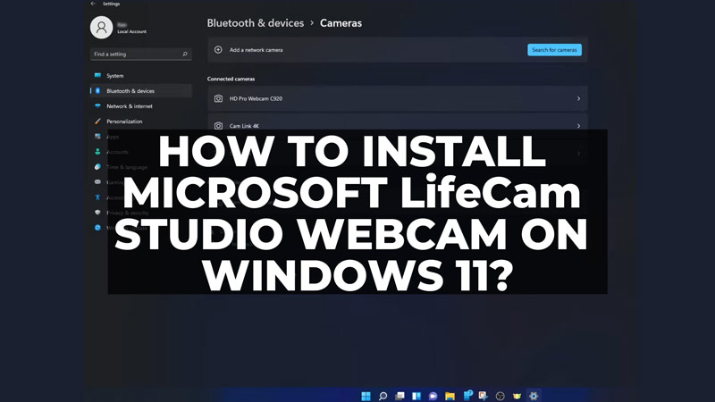 Install LifeCam Studio Webcam on Windows 11