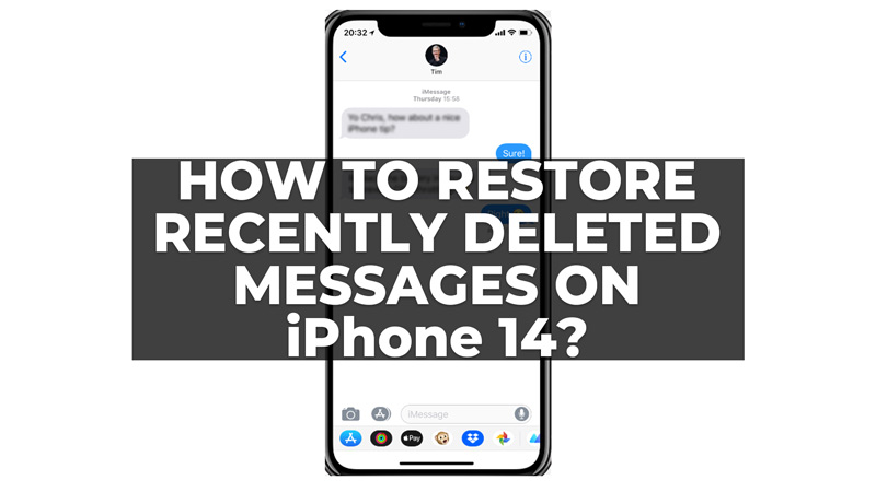 Restore Recently Deleted messages on iPhone 14